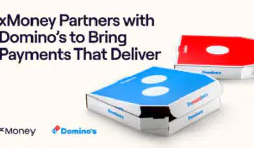 达美乐披萨与xMoney达成合作，支持法币及加密货币支付