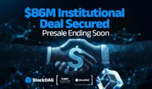 机构资本转向：狗狗币遇冷，BlockDAG获8600万美元加持，BNB目标价1138美元