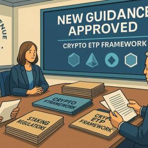 美国国税局发布新指南：为加密货币ETF的质押铺平道路