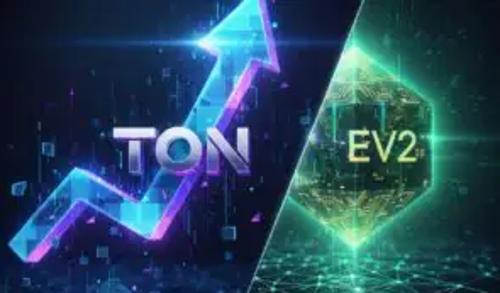 TON价格预测2026：Toncoin能否延续涨势，还是EV2预售将引领Web3新浪潮？