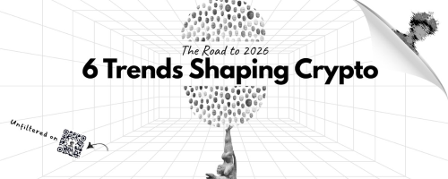 2026加密展望：六大趋势引领行业新格局