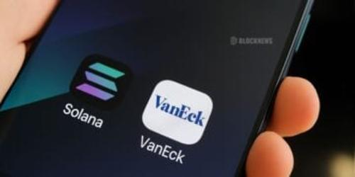 VanEck Solana ETF即将上线：SEC最终文件扫清障碍，市场期待高涨