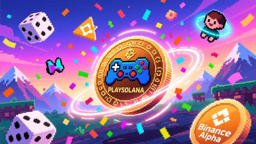 币安动态空投机制引发用户争夺战：Solana生态项目<span class='keyword'>PLAYSOLAN</span>A上线