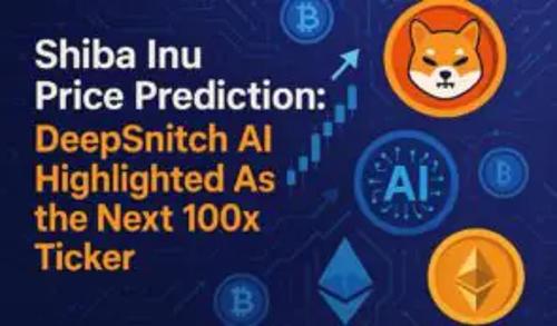  柴犬价格预测：21Shares 加密指数 ETF 发布，投资者看好 DeepSnitch AI 成为下一个百倍增长的股票代码 